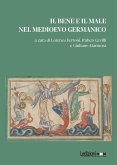 Il Bene e il Male nel Medioevo Germanico (eBook, ePUB)