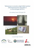 Valutazione economica degli effetti sanitari dell'inquinamento atmosferico: la metodologia dell'EEA (eBook, ePUB)