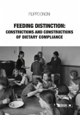 Feeding Distinction: Constrictions and Constructions of Dietary Compliance (eBook, ePUB)
