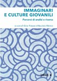 Immaginari e culture giovanili (eBook, ePUB)