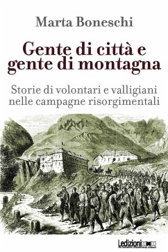 Gente di città e gente di montagna (eBook, ePUB) - Boneschi, Marta