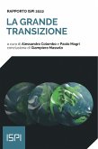 Rapporto ISPI 2022 - La grande transizione (eBook, ePUB) Rapporto ISPI 2022 - La grande transizione (eBook, ePUB)