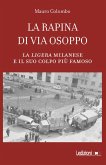 La rapina di via Osoppo (eBook, ePUB)