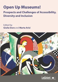 Open Up Museums! (eBook, ePUB) - Dore, Giulia; Arisi, Marta