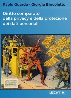Diritto comparato della privacy e della protezione dei dati personali (eBook, ePUB) - Guarda, Paolo; Bincoletto, Giorgia
