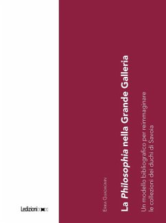 La Philosophia nella Grande Galleria (eBook, ePUB) - Guadagnin, Erika