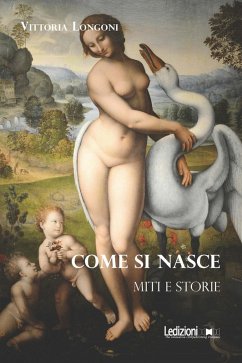 Come si nasce (eBook, ePUB) - Longoni, Vittoria