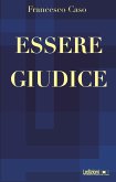 Essere giudice (eBook, ePUB)