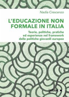 L'educazione non formale in Italia (eBook, ePUB) - Crescenzo, Nadia