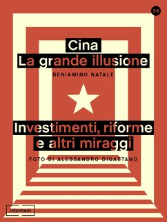 Cina: la grande illusione (eBook, ePUB) - Natale, Beniamino