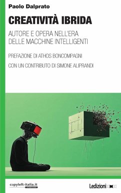 Creatività ibrida (eBook, ePUB) - Dalprato, Paolo
