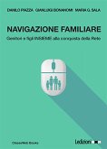 Navigazione familiare. Genitori e figli insieme alla conquista della rete (eBook, ePUB)