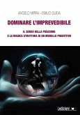 Dominare l'imprevedibile (eBook, ePUB)