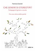 Che genere di stereotipi? (eBook, ePUB)