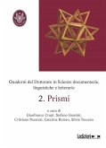 Quaderni del Dottorato in scienze documentarie, linguistiche e letterarie. 2. Prismi (eBook, ePUB)