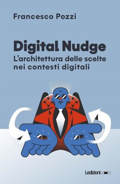 Digital Nudge (eBook, ePUB) - Pozzi, Francesco