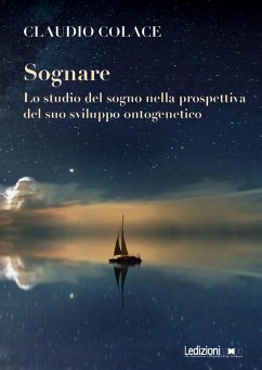 Sognare (eBook, ePUB) - Colace, Claudio
