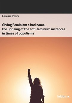 Giving Feminism a bad name (eBook, ePUB) - Perini, Lorenza