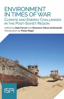 Enviroment in Times of War (eBook, ePUB) - Ferrari, Aldo; Tafuro Ambrosetti, Eleonora