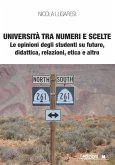 Università tra numeri e scelte (eBook, ePUB) Università tra numeri e scelte (eBook, ePUB)