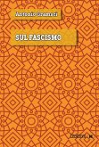 Sul Fascismo (eBook, ePUB)