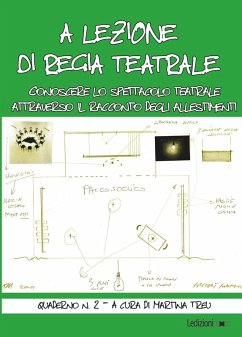 A lezione di regia teatrale - Quaderno n. 2 (eBook, ePUB) - Treu, Martina