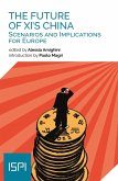 The Future of Xi's China (eBook, ePUB)