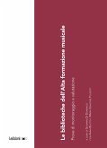 Le biblioteche dell'Alta formazione musicale (eBook, ePUB) Le biblioteche dell'Alta formazione musicale (eBook, ePUB)