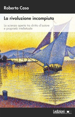 La rivoluzione incompiuta (eBook, ePUB) - Caso, Roberto