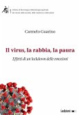 Il virus, la rabbia, la paura (eBook, ePUB)