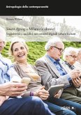 Smart Ageing a Milano (e altrove) (eBook, ePUB)