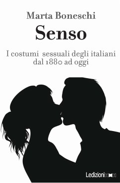 Senso (eBook, ePUB) - Boneschi, Marta
