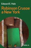 Robinson Crusoe a New York (eBook, ePUB)