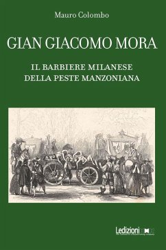 Gian Giacomo Mora (eBook, ePUB) - Colombo, Mauro