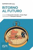 Ritorno al futuro. Rapporto ISPI 2023 (eBook, ePUB) Ritorno al futuro. Rapporto ISPI 2023 (eBook, ePUB)