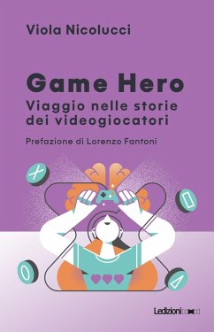 Game Hero (eBook, ePUB) - Nicolucci, Viola