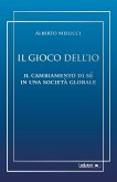 Il gioco dell'Io (eBook, ePUB)