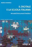 Il digitale e la scuola italiana (eBook, ePUB)