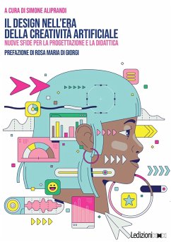 Il design nell'era della creatività artificiale (eBook, ePUB) - Aliprandi, Simone