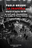 La trappola. Diario d'Italia (eBook, ePUB)