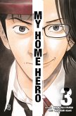 My Home Hero vol. 03 (eBook, ePUB)