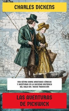 Las Aventuras de Pickwick (eBook, ePUB) - Dickens, Charles