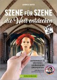 Szene für Szene die Welt entdecken II (eBook, ePUB)