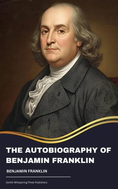 Cover The Autobiography of Benjamin Franklin (eBook, ePUB)