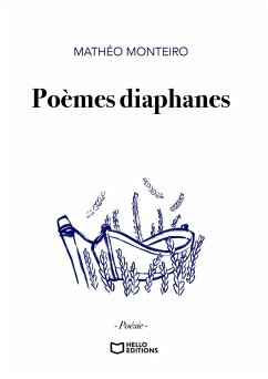 Poèmes diaphanes (eBook, ePUB) - Monteiro, Mathéo