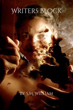 Writers Block (eBook, ePUB) - William, S. M.