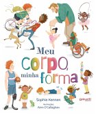 Meu Corpo, Minha Forma (eBook, ePUB)