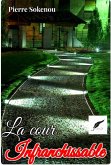LA COUR INFRANCHISSABLE (Romans) (eBook, ePUB)