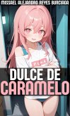 Dulce de Caramelo (eBook, ePUB)