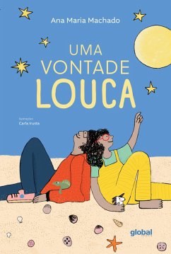 Uma vontade louca (eBook, ePUB) - Machado, Ana Maria